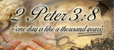 彼得后书3：8 -- ‘一日如千年’